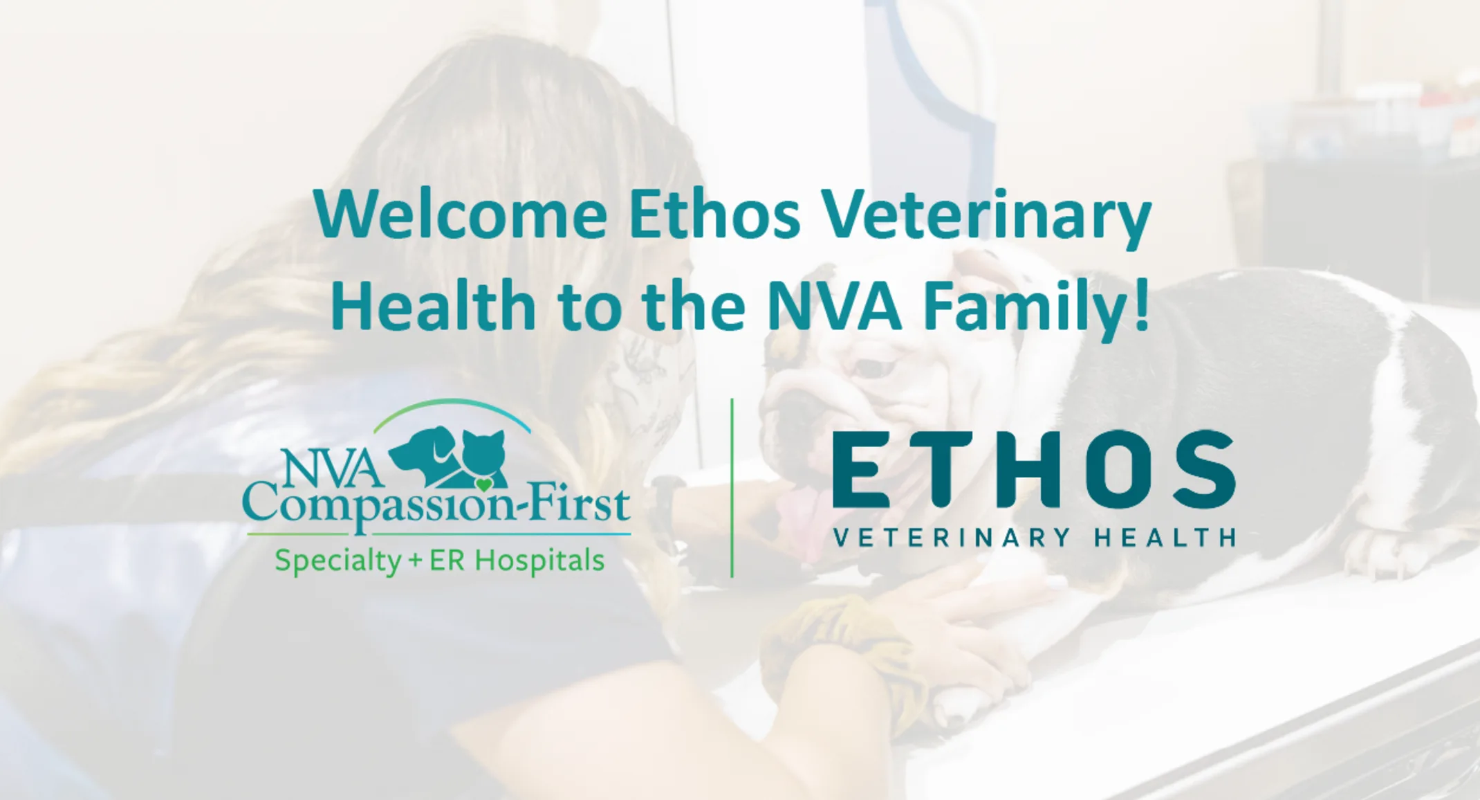 NVA welcomes Ethos Veterinary Health, Strengthening Shared Commitment    to Transform Veterinary Care 